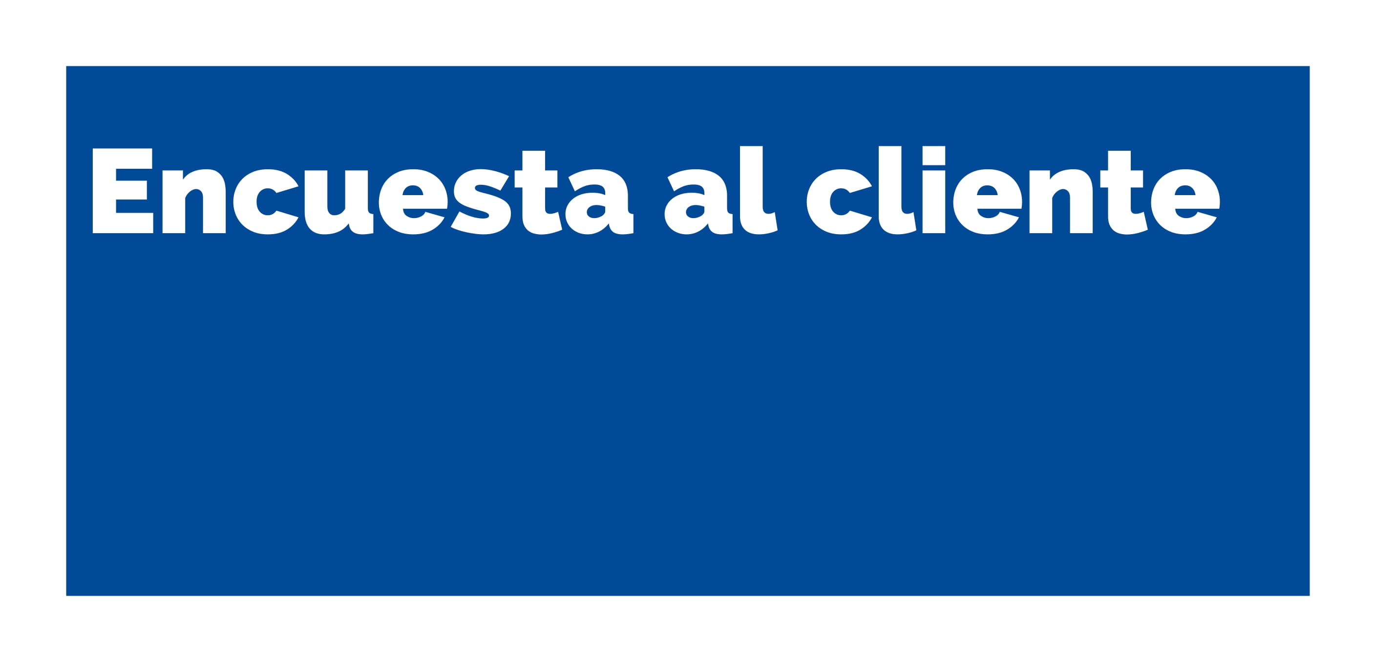 Encuesta al cliente 